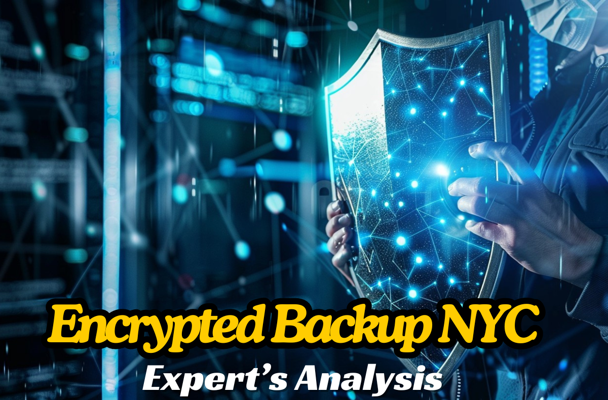 Encrypted Backup NYC