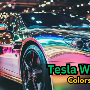 Tesla Wrap Colors