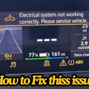 Electrical System Not Working Correctly - Please Service Vehicle